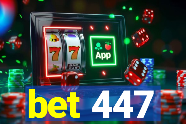 bet 447